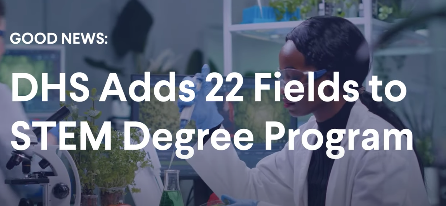 DHS adds 22 fields to STEM degree program